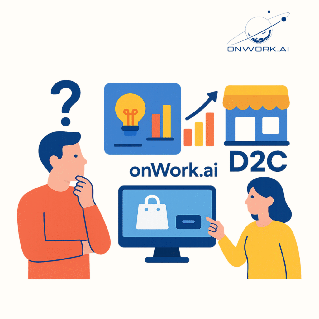 Building a D2C Brand with onWork.ai